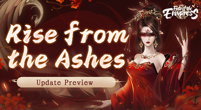 Rise from the Ashes - Update Preview