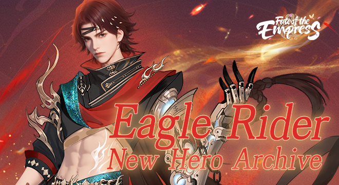 [Hero Archive] Eagle Rider